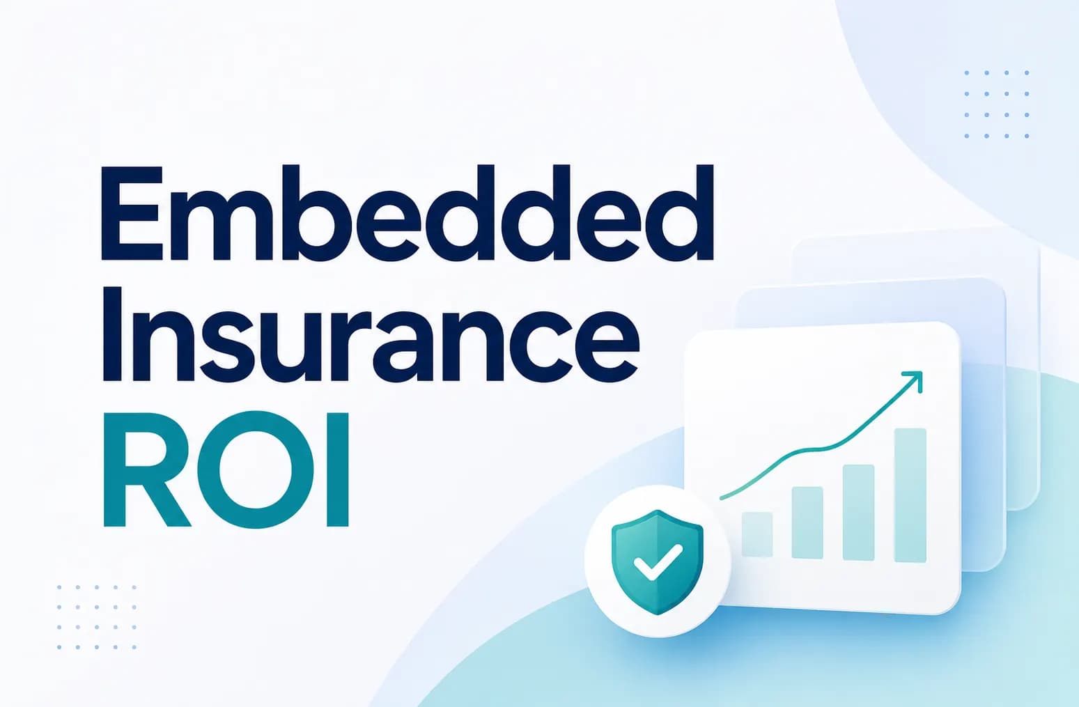Embedded Insurance ROI: What Banks and NBFCs Actually See in Attach Rate and Persistency. Cover image